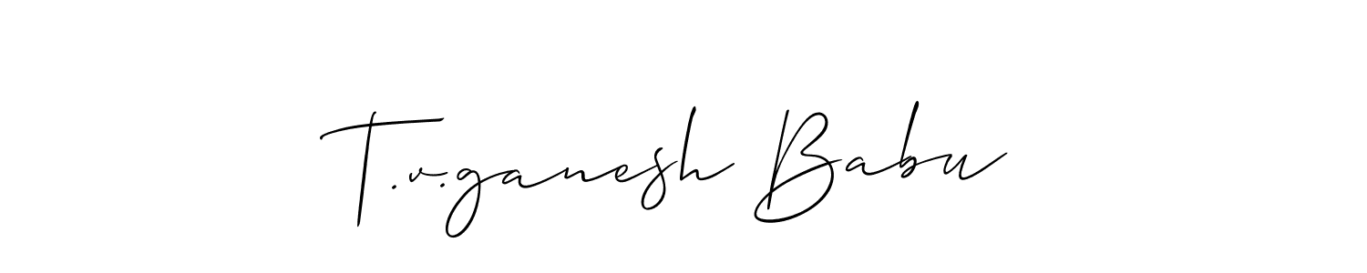 Make a beautiful signature design for name T.v.ganesh Babu. With this signature (Allison_Script) style, you can create a handwritten signature for free. T.v.ganesh Babu signature style 2 images and pictures png