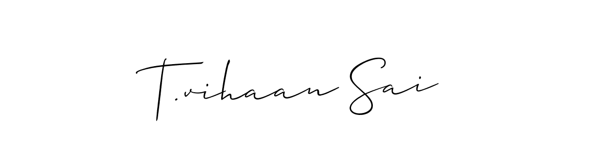 It looks lik you need a new signature style for name T.vihaan Sai. Design unique handwritten (Allison_Script) signature with our free signature maker in just a few clicks. T.vihaan Sai signature style 2 images and pictures png