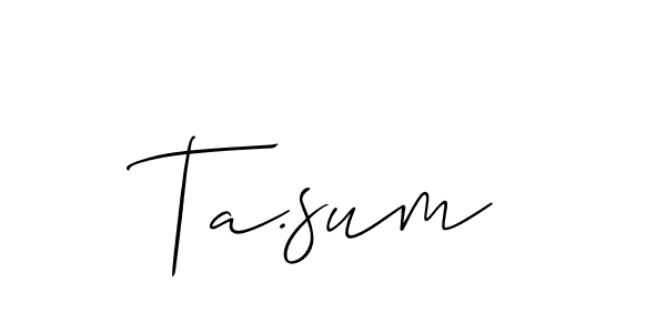 Create a beautiful signature design for name Ta.sum. With this signature (Allison_Script) fonts, you can make a handwritten signature for free. Ta.sum signature style 2 images and pictures png