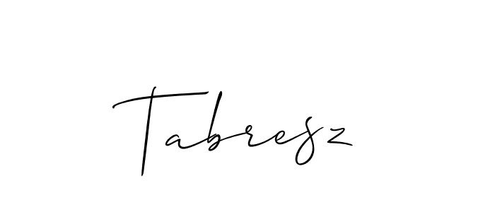 Best and Professional Signature Style for Tabresz. Allison_Script Best Signature Style Collection. Tabresz signature style 2 images and pictures png