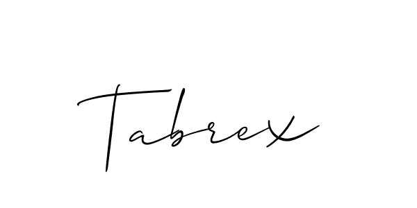 Design your own signature with our free online signature maker. With this signature software, you can create a handwritten (Allison_Script) signature for name Tabrex. Tabrex signature style 2 images and pictures png