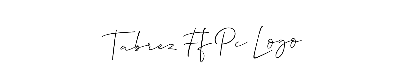 Create a beautiful signature design for name Tabrez Ff Pc Logo. With this signature (Allison_Script) fonts, you can make a handwritten signature for free. Tabrez Ff Pc Logo signature style 2 images and pictures png