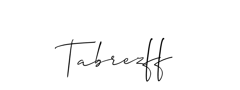 Make a short Tabrezff signature style. Manage your documents anywhere anytime using Allison_Script. Create and add eSignatures, submit forms, share and send files easily. Tabrezff signature style 2 images and pictures png