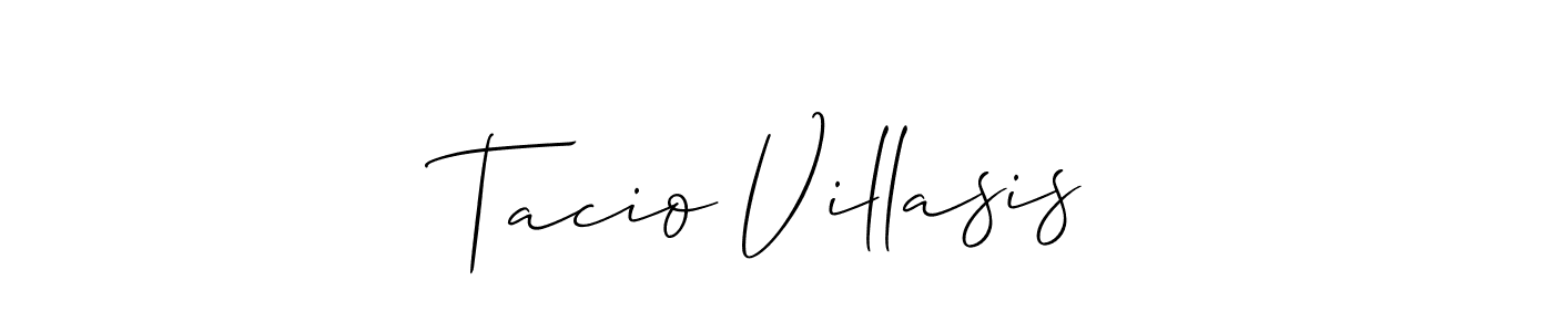 Make a beautiful signature design for name Tacio Villasis. With this signature (Allison_Script) style, you can create a handwritten signature for free. Tacio Villasis signature style 2 images and pictures png