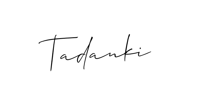 Make a short Tadanki signature style. Manage your documents anywhere anytime using Allison_Script. Create and add eSignatures, submit forms, share and send files easily. Tadanki signature style 2 images and pictures png