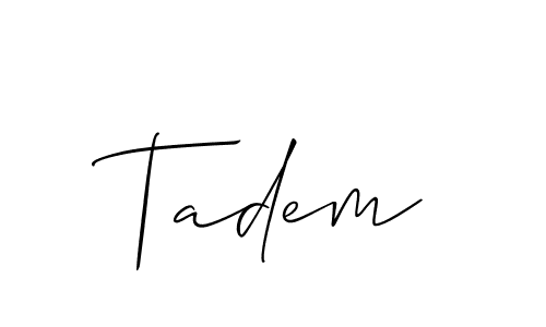 Create a beautiful signature design for name Tadem. With this signature (Allison_Script) fonts, you can make a handwritten signature for free. Tadem signature style 2 images and pictures png