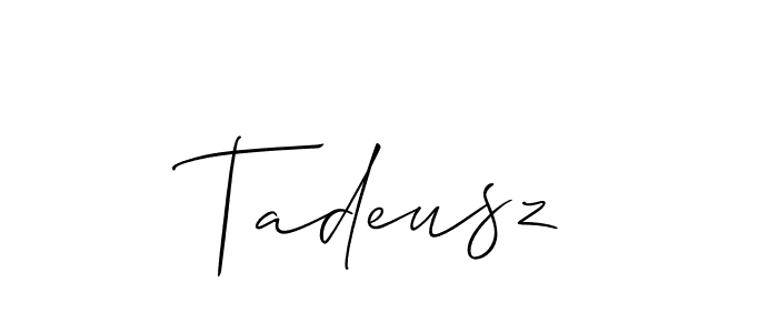 Make a beautiful signature design for name Tadeusz. With this signature (Allison_Script) style, you can create a handwritten signature for free. Tadeusz signature style 2 images and pictures png