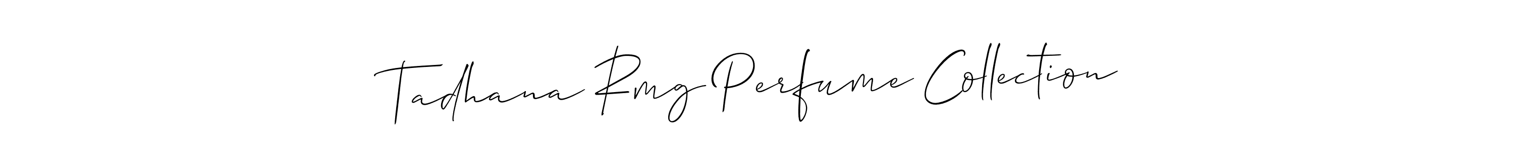 This is the best signature style for the Tadhana Rmg Perfume Collection name. Also you like these signature font (Allison_Script). Mix name signature. Tadhana Rmg Perfume Collection signature style 2 images and pictures png