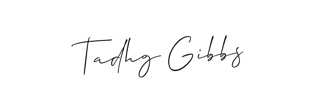 Also You can easily find your signature by using the search form. We will create Tadhg Gibbs name handwritten signature images for you free of cost using Allison_Script sign style. Tadhg Gibbs signature style 2 images and pictures png