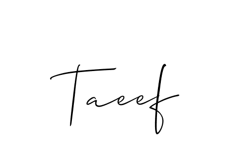How to make Taeef signature? Allison_Script is a professional autograph style. Create handwritten signature for Taeef name. Taeef signature style 2 images and pictures png