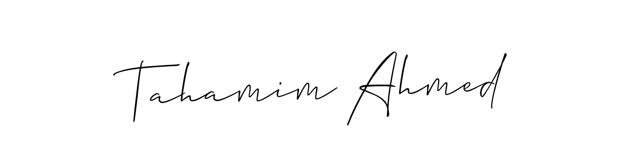 You should practise on your own different ways (Allison_Script) to write your name (Tahamim Ahmed) in signature. don't let someone else do it for you. Tahamim Ahmed signature style 2 images and pictures png