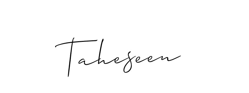 Also we have Taheseen name is the best signature style. Create professional handwritten signature collection using Allison_Script autograph style. Taheseen signature style 2 images and pictures png