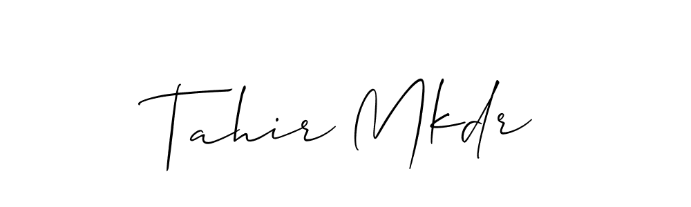 Design your own signature with our free online signature maker. With this signature software, you can create a handwritten (Allison_Script) signature for name Tahir Mkdr. Tahir Mkdr signature style 2 images and pictures png