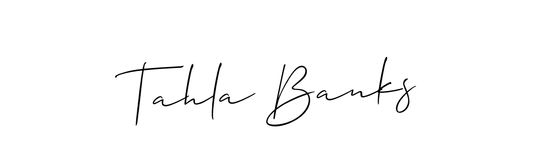 You should practise on your own different ways (Allison_Script) to write your name (Tahla Banks) in signature. don't let someone else do it for you. Tahla Banks signature style 2 images and pictures png