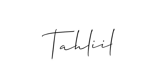 Check out images of Autograph of Tahliil name. Actor Tahliil Signature Style. Allison_Script is a professional sign style online. Tahliil signature style 2 images and pictures png
