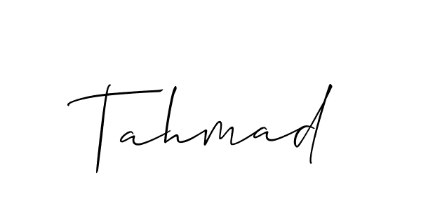 Make a beautiful signature design for name Tahmad. With this signature (Allison_Script) style, you can create a handwritten signature for free. Tahmad signature style 2 images and pictures png