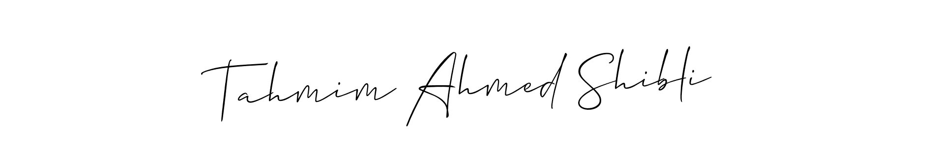 Create a beautiful signature design for name Tahmim Ahmed Shibli. With this signature (Allison_Script) fonts, you can make a handwritten signature for free. Tahmim Ahmed Shibli signature style 2 images and pictures png