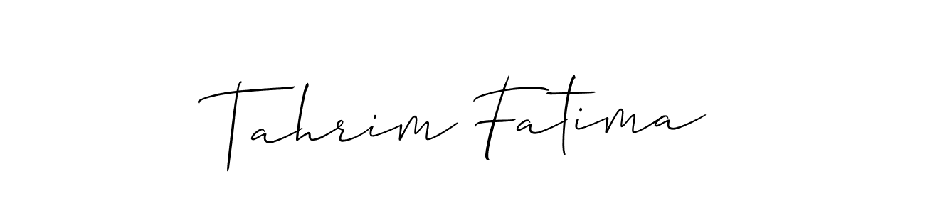 You should practise on your own different ways (Allison_Script) to write your name (Tahrim Fatima) in signature. don't let someone else do it for you. Tahrim Fatima signature style 2 images and pictures png