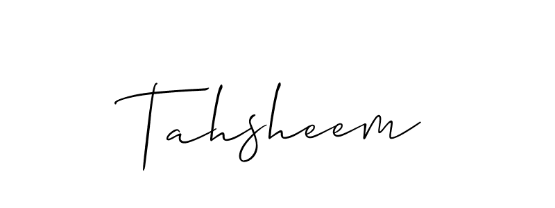Tahsheem stylish signature style. Best Handwritten Sign (Allison_Script) for my name. Handwritten Signature Collection Ideas for my name Tahsheem. Tahsheem signature style 2 images and pictures png