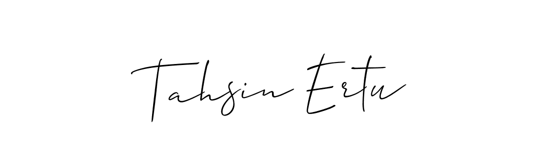 Allison_Script is a professional signature style that is perfect for those who want to add a touch of class to their signature. It is also a great choice for those who want to make their signature more unique. Get Tahsin Ertu name to fancy signature for free. Tahsin Ertu signature style 2 images and pictures png