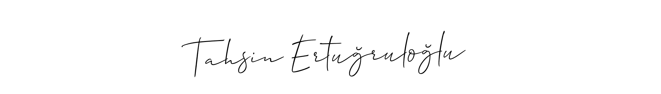 Use a signature maker to create a handwritten signature online. With this signature software, you can design (Allison_Script) your own signature for name Tahsin Ertuğruloğlu. Tahsin Ertuğruloğlu signature style 2 images and pictures png