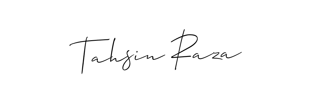 Make a beautiful signature design for name Tahsin Raza. With this signature (Allison_Script) style, you can create a handwritten signature for free. Tahsin Raza signature style 2 images and pictures png