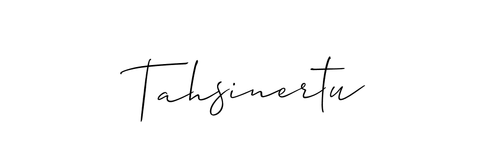Use a signature maker to create a handwritten signature online. With this signature software, you can design (Allison_Script) your own signature for name Tahsinertu. Tahsinertu signature style 2 images and pictures png