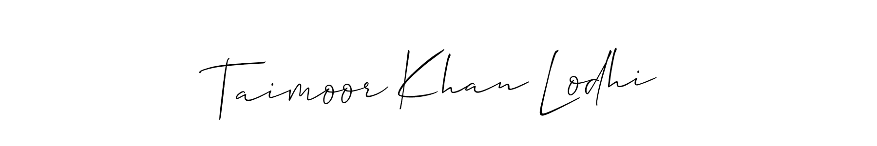 Taimoor Khan Lodhi stylish signature style. Best Handwritten Sign (Allison_Script) for my name. Handwritten Signature Collection Ideas for my name Taimoor Khan Lodhi. Taimoor Khan Lodhi signature style 2 images and pictures png