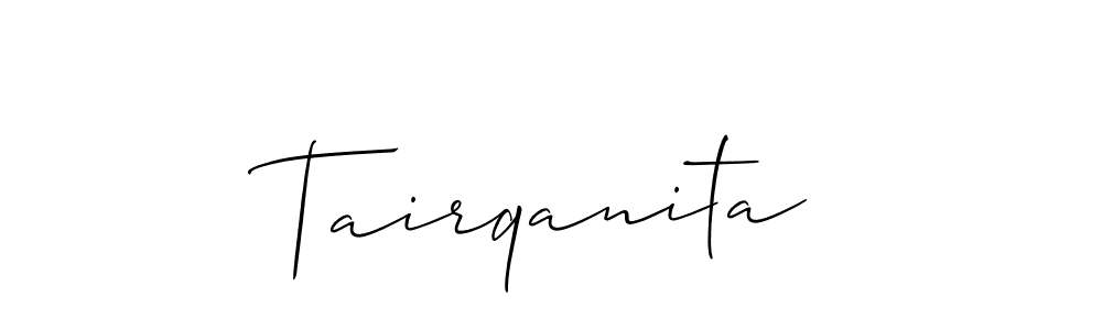 Use a signature maker to create a handwritten signature online. With this signature software, you can design (Allison_Script) your own signature for name Tairqanita. Tairqanita signature style 2 images and pictures png