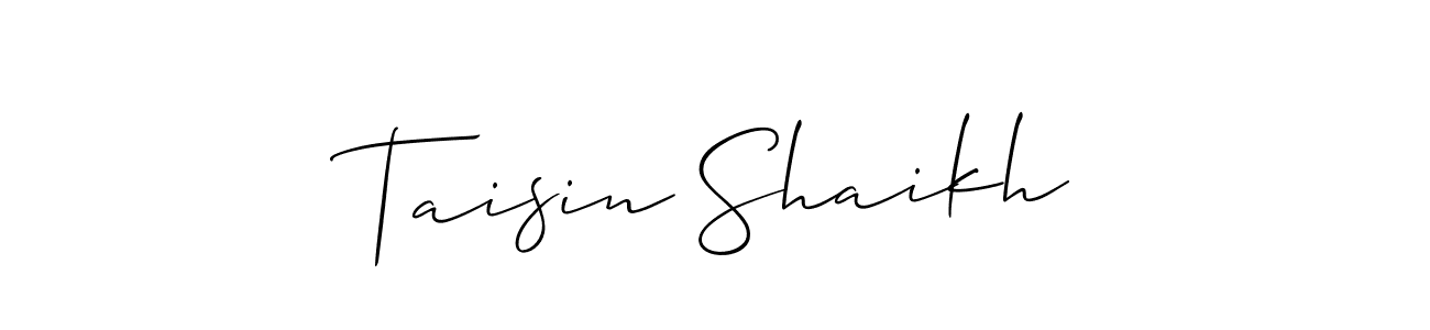 Also we have Taisin Shaikh name is the best signature style. Create professional handwritten signature collection using Allison_Script autograph style. Taisin Shaikh signature style 2 images and pictures png