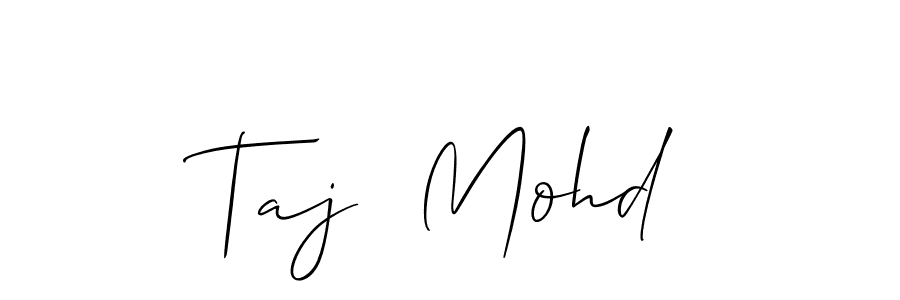 Use a signature maker to create a handwritten signature online. With this signature software, you can design (Allison_Script) your own signature for name Taj  Mohd. Taj  Mohd signature style 2 images and pictures png