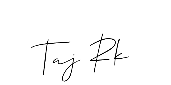 Also we have Taj Rk name is the best signature style. Create professional handwritten signature collection using Allison_Script autograph style. Taj Rk signature style 2 images and pictures png