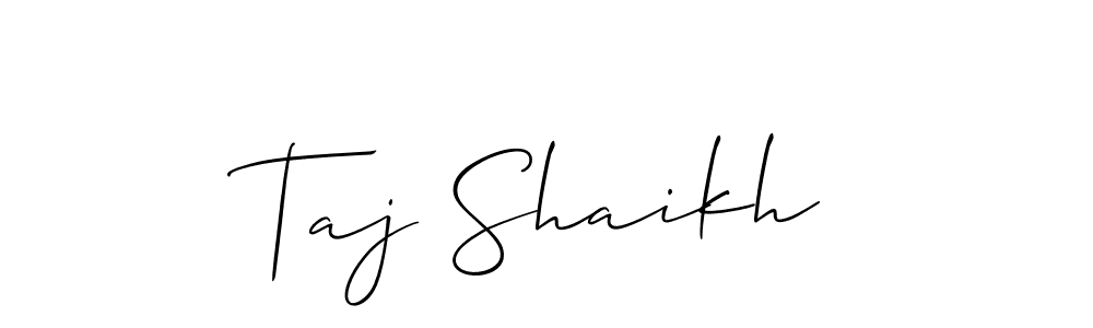 Create a beautiful signature design for name Taj Shaikh. With this signature (Allison_Script) fonts, you can make a handwritten signature for free. Taj Shaikh signature style 2 images and pictures png