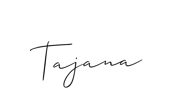 Make a short Tajana signature style. Manage your documents anywhere anytime using Allison_Script. Create and add eSignatures, submit forms, share and send files easily. Tajana signature style 2 images and pictures png