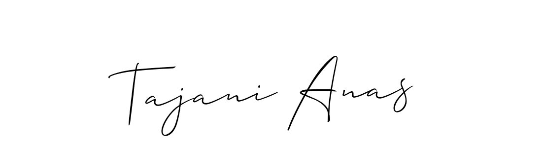 It looks lik you need a new signature style for name Tajani Anas. Design unique handwritten (Allison_Script) signature with our free signature maker in just a few clicks. Tajani Anas signature style 2 images and pictures png