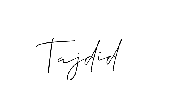 Also You can easily find your signature by using the search form. We will create Tajdid name handwritten signature images for you free of cost using Allison_Script sign style. Tajdid signature style 2 images and pictures png