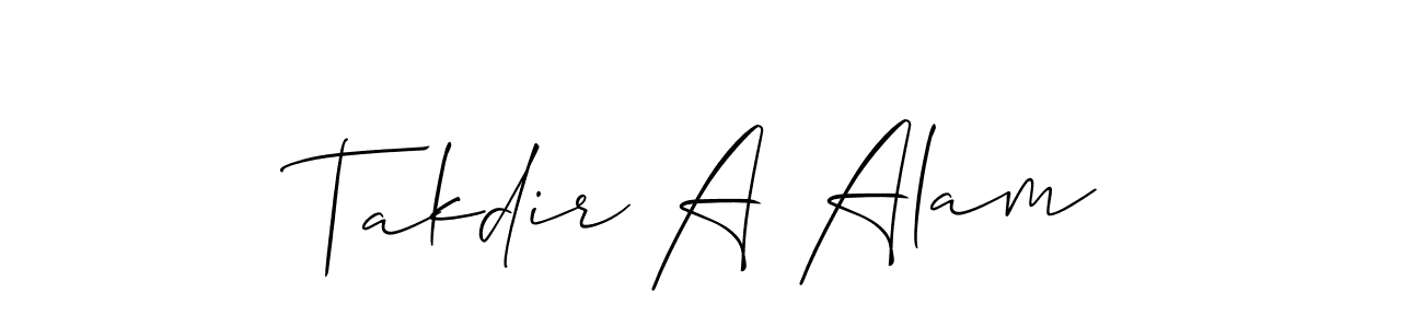 How to make Takdir A Alam signature? Allison_Script is a professional autograph style. Create handwritten signature for Takdir A Alam name. Takdir A Alam signature style 2 images and pictures png