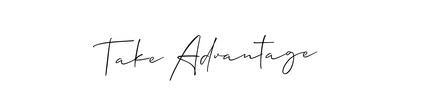 Use a signature maker to create a handwritten signature online. With this signature software, you can design (Allison_Script) your own signature for name Take Advantage. Take Advantage signature style 2 images and pictures png