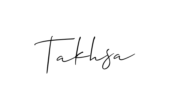 It looks lik you need a new signature style for name Takhsa. Design unique handwritten (Allison_Script) signature with our free signature maker in just a few clicks. Takhsa signature style 2 images and pictures png