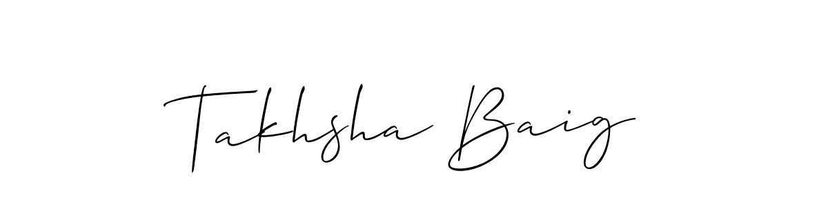 Use a signature maker to create a handwritten signature online. With this signature software, you can design (Allison_Script) your own signature for name Takhsha Baig. Takhsha Baig signature style 2 images and pictures png