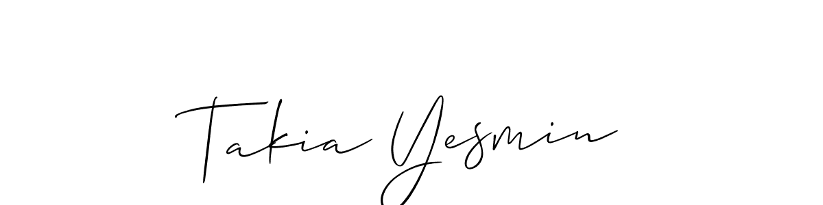 Make a beautiful signature design for name Takia Yesmin. With this signature (Allison_Script) style, you can create a handwritten signature for free. Takia Yesmin signature style 2 images and pictures png