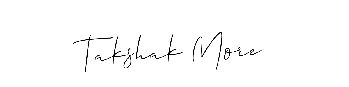 Best and Professional Signature Style for Takshak More. Allison_Script Best Signature Style Collection. Takshak More signature style 2 images and pictures png