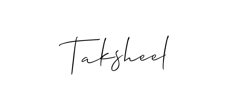 Make a beautiful signature design for name Taksheel. With this signature (Allison_Script) style, you can create a handwritten signature for free. Taksheel signature style 2 images and pictures png