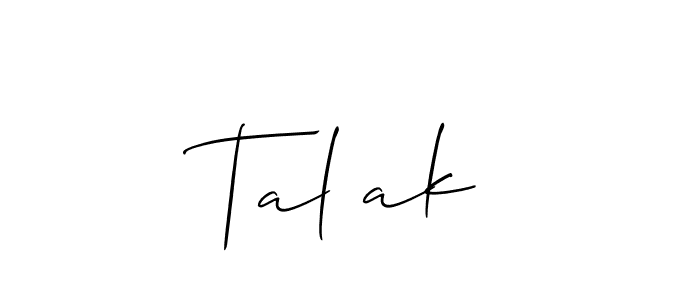 How to make Talحak signature? Allison_Script is a professional autograph style. Create handwritten signature for Talحak name. Talحak signature style 2 images and pictures png