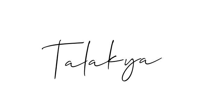 Design your own signature with our free online signature maker. With this signature software, you can create a handwritten (Allison_Script) signature for name Talakya. Talakya signature style 2 images and pictures png
