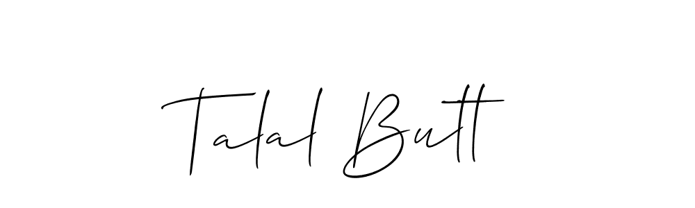 Design your own signature with our free online signature maker. With this signature software, you can create a handwritten (Allison_Script) signature for name Talal Butt. Talal Butt signature style 2 images and pictures png