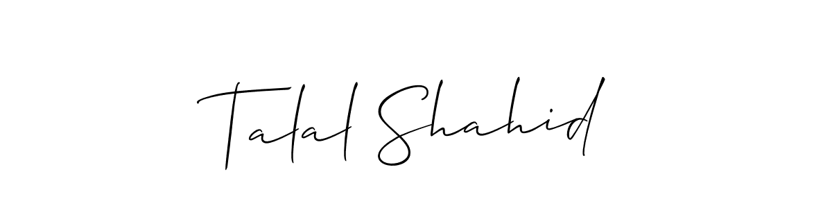 Use a signature maker to create a handwritten signature online. With this signature software, you can design (Allison_Script) your own signature for name Talal Shahid. Talal Shahid signature style 2 images and pictures png