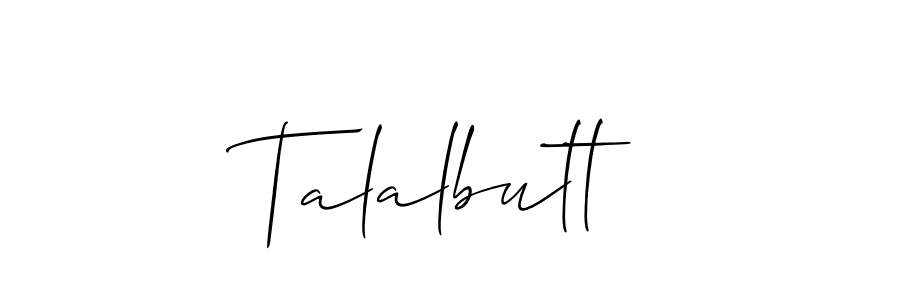 Make a short Talalbutt signature style. Manage your documents anywhere anytime using Allison_Script. Create and add eSignatures, submit forms, share and send files easily. Talalbutt signature style 2 images and pictures png