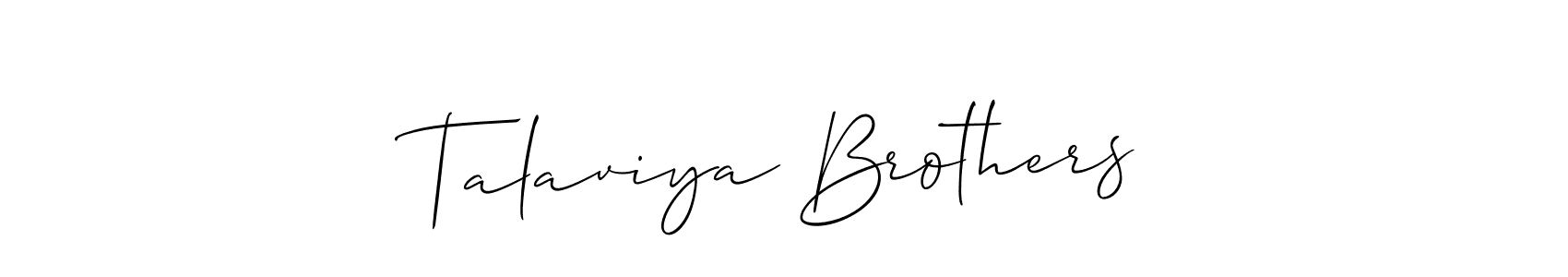 How to make Talaviya Brothers name signature. Use Allison_Script style for creating short signs online. This is the latest handwritten sign. Talaviya Brothers signature style 2 images and pictures png