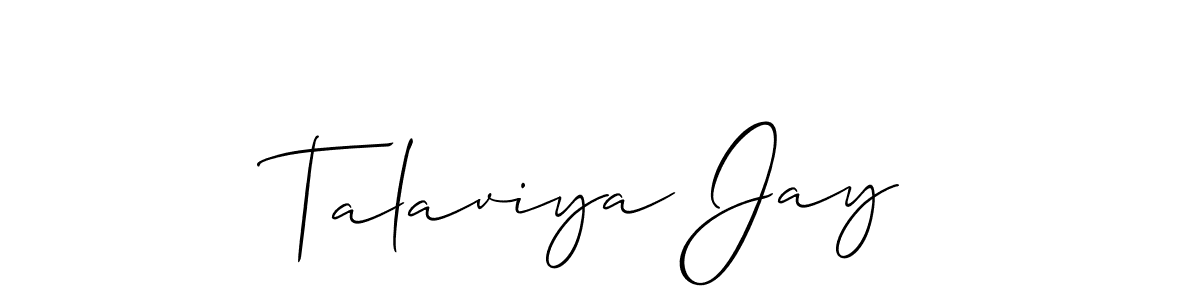 It looks lik you need a new signature style for name Talaviya Jay. Design unique handwritten (Allison_Script) signature with our free signature maker in just a few clicks. Talaviya Jay signature style 2 images and pictures png